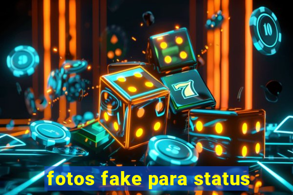 fotos fake para status